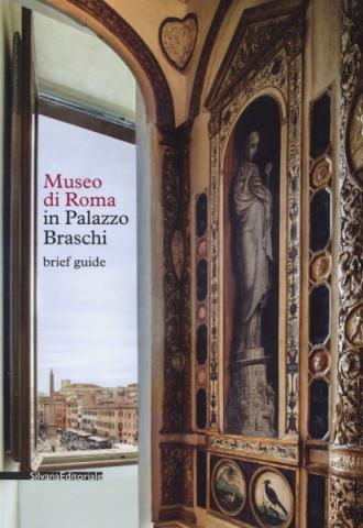 Museo di Roma in Palazzo Braschi. Brief guide
