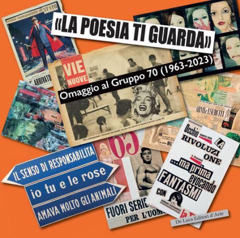 "La poesia ti guarda". Omaggio al Gruppo 70 (1963-2023)